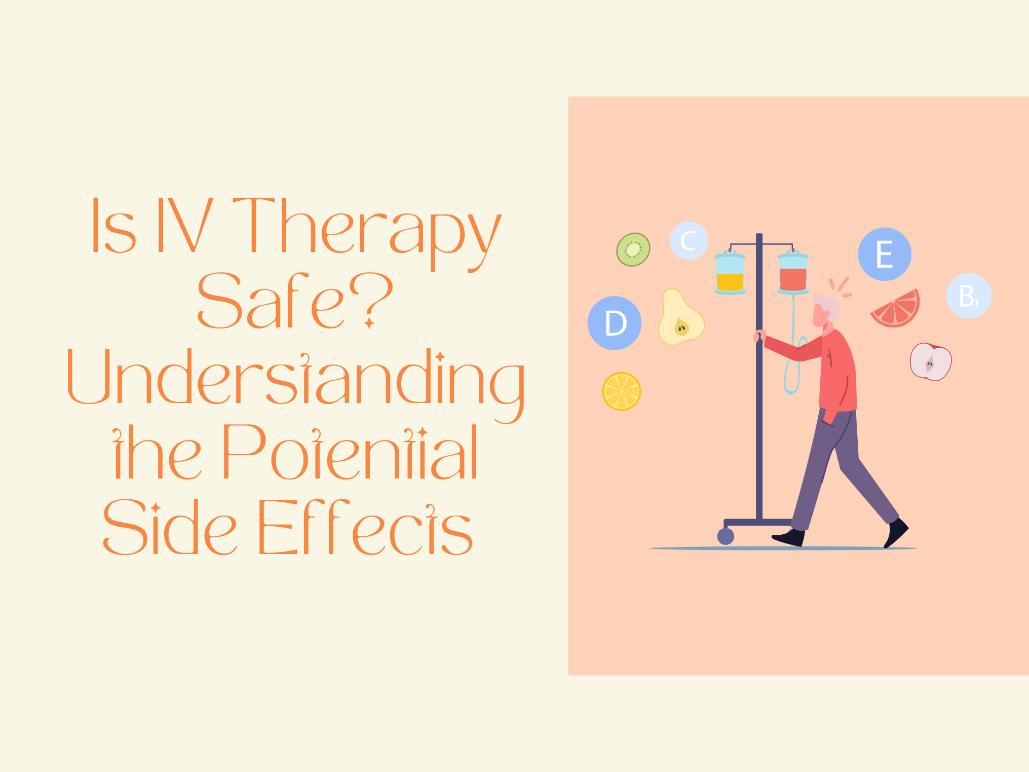 Is IV Therapy Safe? Understanding the Potential Side Effects 
