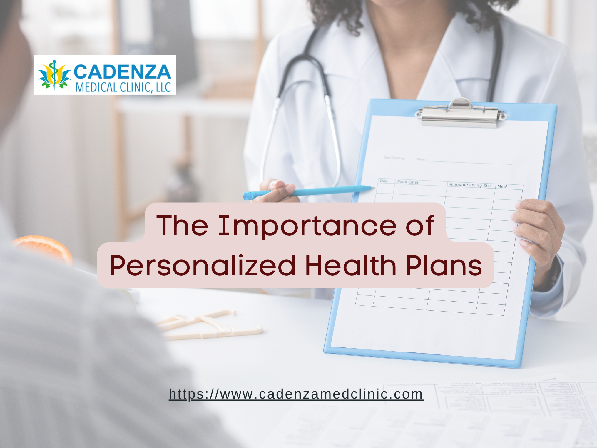 The Importance of Personalized Health Plans: Taking Charge of Your Well-Being